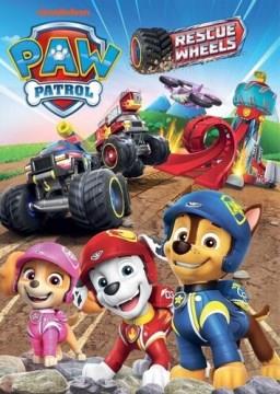 PAW patrol. Rescue wheels Cover Image