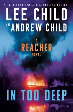 In Too Deep A Reacher Novel Cover Image