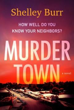 Murder Town A Novel Cover Image