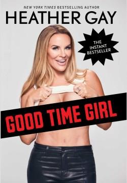 Good time girl  Cover Image