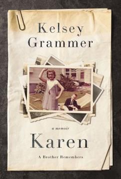 Karen : a brother remembers  Cover Image