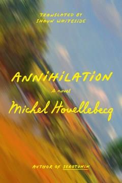Annihilation : a novel  Cover Image