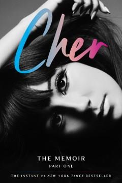 Cher The Memoir, Part One Cover Image