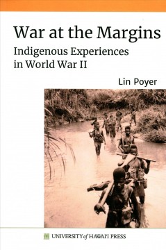 War at the margins : Indigenous experiences in World War II  Cover Image