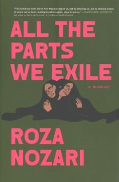 All the parts we exile : a memoir  Cover Image