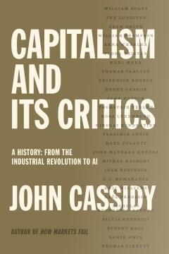 Capitalism and Its Critics : A History. Cover Image