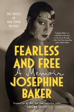 Fearless and free : a memoir  Cover Image