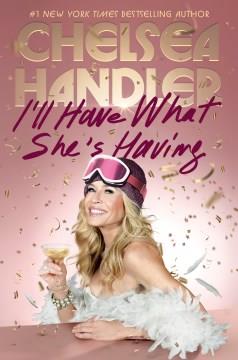 I'll have what she's having  Cover Image