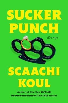 Sucker punch : essays  Cover Image