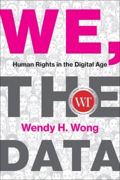 We, the data : human rights in the digital age  Cover Image