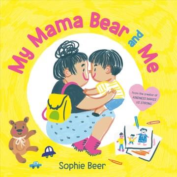 My Mama Bear and me  Cover Image