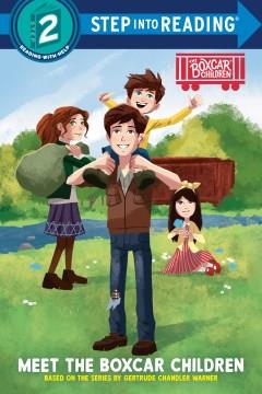 Meet the boxcar children  Cover Image
