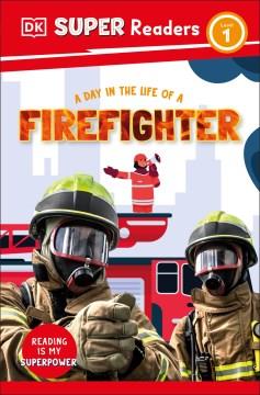 A day in the life of a firefighter  Cover Image