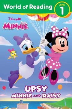 Upsy Minnie and Daisy  Cover Image
