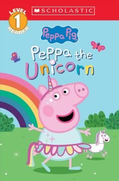 Peppa the unicorn  Cover Image