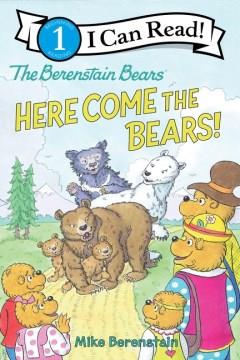 Here come the bears!  Cover Image