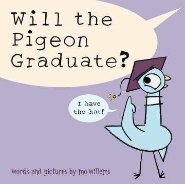Will the pigeon graduate?  Cover Image
