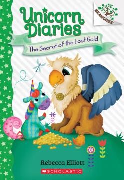 The secret of the lost gold  Cover Image