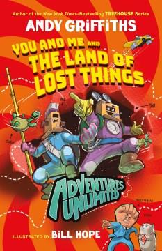 You and me and the land of lost things  Cover Image