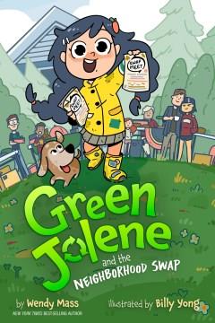 Green Jolene and the neighborhood swap  Cover Image