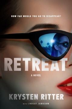 Retreat : a novel  Cover Image