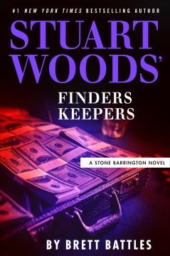 Stuart Woods' Finders keepers  Cover Image