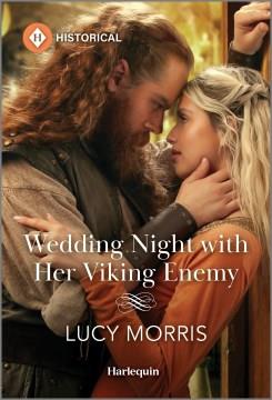 Wedding night with her Viking enemy  Cover Image