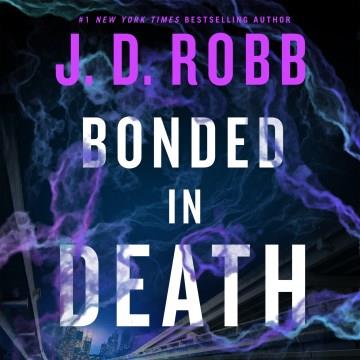 Bonded in death Cover Image
