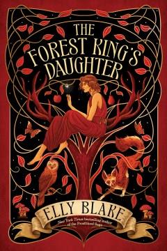 The forest king's daughter  Cover Image