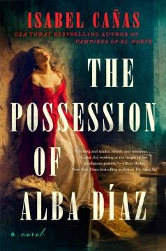 The Possession of Alba Díaz. Cover Image
