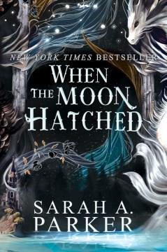 When the moon hatched  Cover Image
