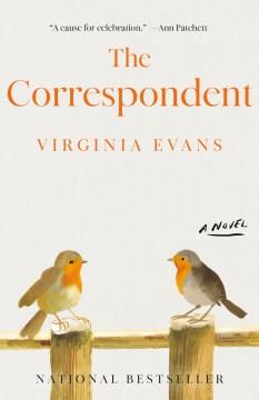 The correspondent : a novel  Cover Image