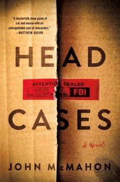 Head cases : a novel  Cover Image