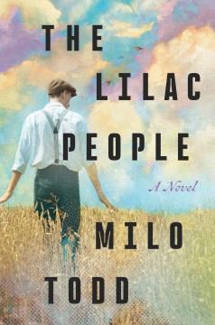 The lilac people : a novel  Cover Image