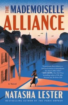 The Mademoiselle Alliance : a novel  Cover Image