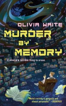Murder by memory  Cover Image