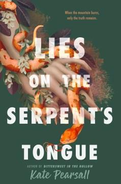 Lies on the serpent's tongue  Cover Image
