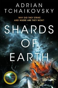 Shards of Earth First in an extraordinary space opera trilogy, from the winner of the Arthur C. Clarke Award Cover Image