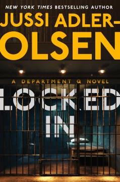 Locked In A Department Q Novel Cover Image