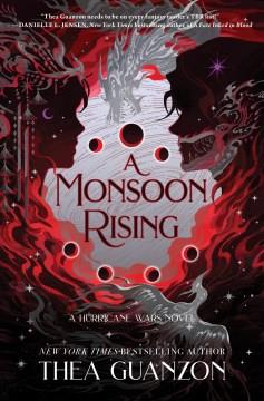 A Monsoon Rising A Novel Cover Image