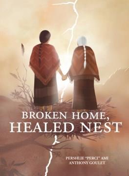 Broken home, healed nest  Cover Image