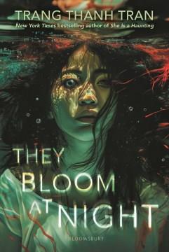 They bloom at night  Cover Image