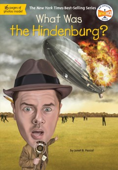 What was the Hindenburg?  Cover Image