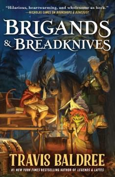 Brigands &amp; Breadknives. Cover Image