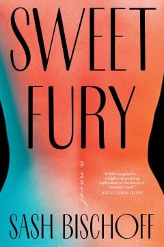 Sweet Fury A Novel Cover Image