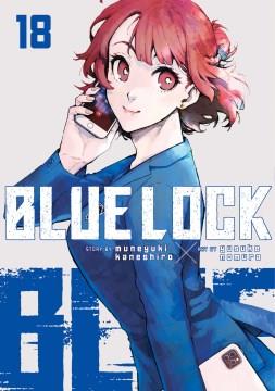 Blue Lock. Volume 18 Cover Image