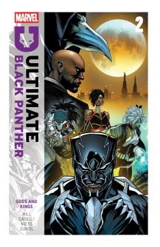 Ultimate Black Panther. Volume 2, Gods and kings Cover Image