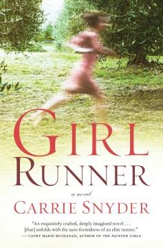Girl Runner A Novel Cover Image