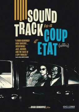 Soundtrack to a coup d'etat Cover Image