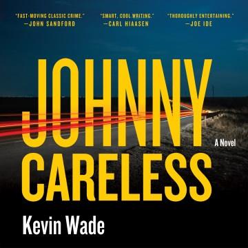 Johnny Careless A Novel Cover Image